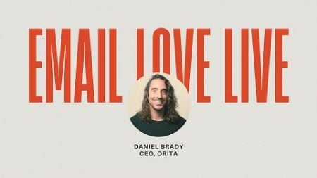 Email Love Live with Daniel Brady