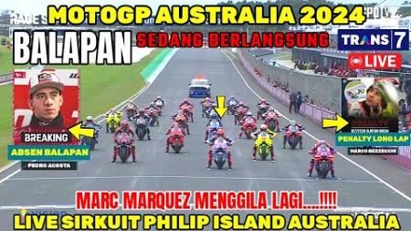 LIVE TRANS 7🔴RACE MOTOGP AUSTRALIA 2024,BERITA MOTOGP HARI INI, LIVE MOTOGP HARI INI, MARC MARQUEZ