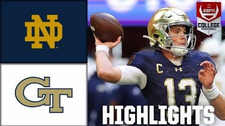 Notre Dame Fighting Irish vs. Georgia Tech Yellow Jackets | Full Game Highlights | ESPN CFB