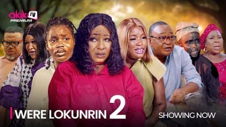 WEREY LOKURIN 2 - Latest 2024 Yoruba Movie Drama Starring Jide Kosoko, Mide Martins, Fausat Balogun