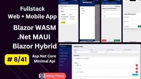 # 8 of 41 - Build Fullstack Online Quiz Web + Mobile App with Blazor WASM + .Net MAUI Blazor Hybrid