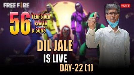 🤯🤯ALL MODE GAME PLAY [ DAY - 22(1) ] 😵‍😵‍56 YEARS OLD PLAYER &amp; SONS ||DILJALE LIVE 2.0||