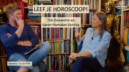 &#39;LEEF JE HOROSCOOP&#39; ‘ het leven heeft jouw gewenst! ‘ KAREN HAMAKER ZONDAG VIBESTALK S03 08