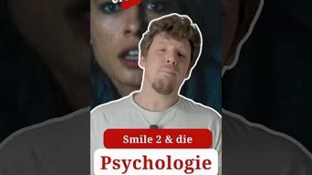 Sehr PSYCHOLOGISCH! SMILE 2 #smile #psychologie #moviereview