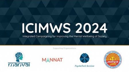 Webinar 5 - ICIMWS 2024 - Integrated Campaigning for Improving the Mental Wellbeing of Society