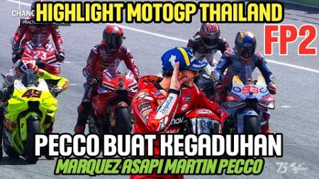 🔴 MOTOGP THAILAND 2024! MARQUEZ TERCEPAT FP2, PECCO HARUS BUAT KEGADUHAN DI MOTOGP THAILAND