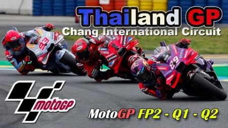 Live Timing FP2 &amp; Kualifikasi MotoGP - #ThaiGP - Sabtu 26 Oktober 2024