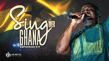 SING OVER GHANA 2024 || 20-hours continuous worship and intercession for Ghana || LIVE STREAM