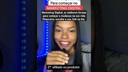 #Marketing Digital, as melhores formas para começar a mudança na sua vida financeira, escolha a sua