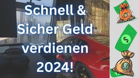 Die schnellste und sicherste Methode, 2024 online Geld zu verdienen – Starte ohne Vorkenntnisse!