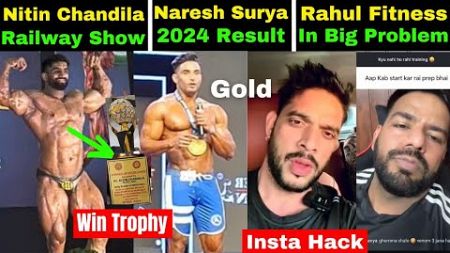 Nitin Chandila Placing ? in Railway😱Rahul fitness Sad😥Sidhant Jaishwal Next Show + Haseeb Khan Gold