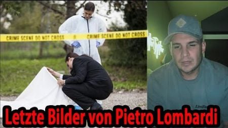 identifizierte die im Wald gefundene Leiche als Sänger Pietro Lombardi