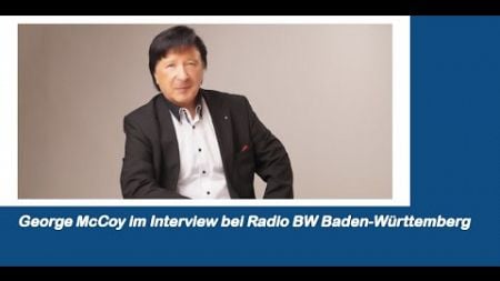 Sänger George McCoy im Interview bei Radio BW Baden-Württemberg