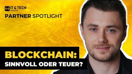 Blockchain-Technologie: sinnvoll oder überteuert? Wavect bei #ITundTECH