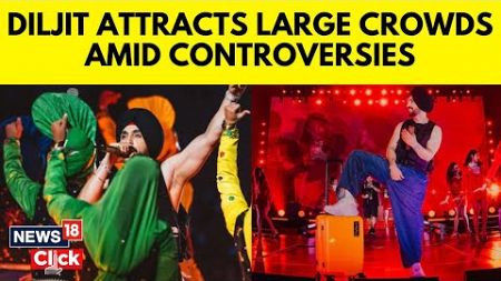 Diljit Dosanjh Kicked Off Indian Part Of Dil-luminati Tour In Grand Style In Delhi | News18 | N18V