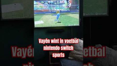 Vayén wint in voetbal nintendo switch sports