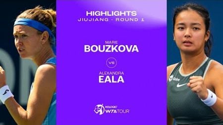 Marie Bouzkova vs. Alexandra Eala | 2024 Jiujiang Round 1 | WTA Match Highlights