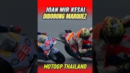 KING MARQUEZ LOLOS PENALTI USAI DORONG MIR | #thaigp #short #shorts #shortvideo #shortsfeed #motogp