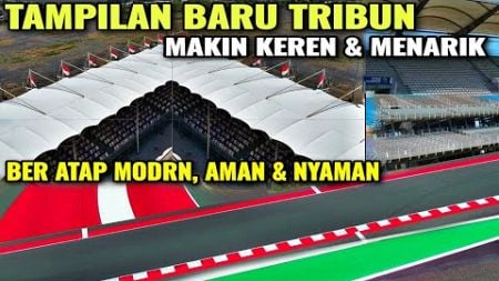 sepesial banget! demi motoGP 2025 lebih baik &amp; tampil beda sirkuit mandalika di mata dunia lihat