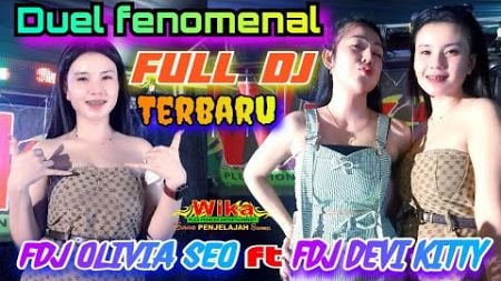 DUEL FENOMENAL🔥 FDJ OLIVIA SEO ft FDJ DEVI KITTY🔥DUO BINTANG KOLABORASI DALAM SATU PANGGUNG🔥2 PUTRA