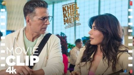 &quot;Hum Pehle Kabhi Mile Hai?&quot; | Akshay Kumar, Chitrangada Singh, Ammy, Taapsee, Vani | Khel Khel Mein