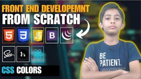 CSS COLORS {Frontend Web Development Full Course From Scratch
