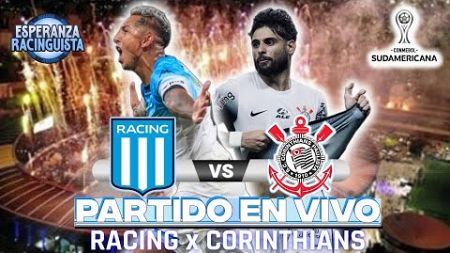 #RACING X #CORINTHIANS || EN VIVO || #COPASUDAMERICANA SEMIFINAL VUELTA || TRANSMISION ER || (ESPN)