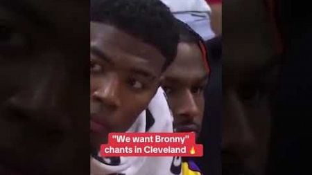 Cleveland fans chant &#39;We want Bronny&#39; 🔥