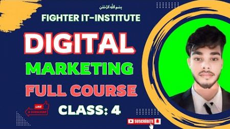 Class 04 || Digital Marketing Bangla Tutorial 2024 || Fighter IT Institute II FITI By Jihad sir