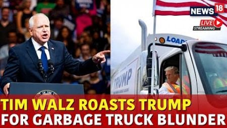 LIVE Tim Walz Grills Trump For Garbage Truck Stunt In Pennsylvania | Tim Walz Vs Trump Live | N18G