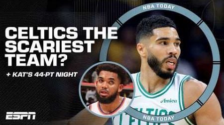 KAT&#39;s 44-PT NIGHT 🔥 + Celtics are the MICHAEL MYERS of the NBA 🫢 - Bobby Marks | NBA Today