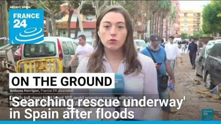 On the ground: &#39;Searching rescue underway&#39; after flooding claims at least 158 lives • FRANCE 24