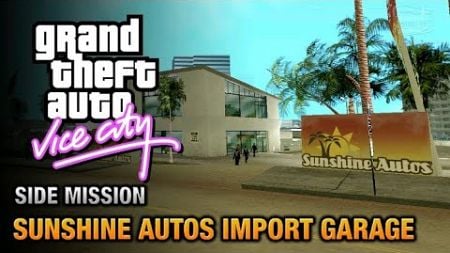 GTA vice city - sunshine autos Import garage [Grand Theft Auto Trophy]