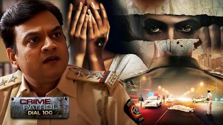 एक ऐसा Case जिसने Police के भी रोगंटे खड़े | Best Crime Series | CRIME PATROL | New Episode