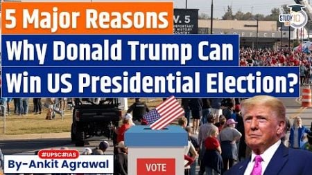 Five reasons why Donald Trump can win US presidential election | Know in detail