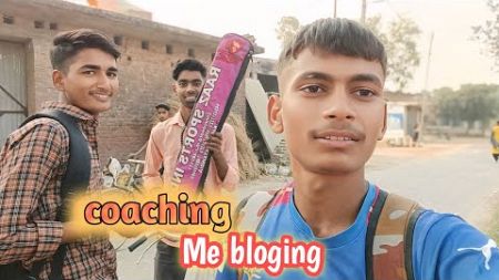 Coaching me blogging ❣️🫂 || Anshul de v vlogs || #anshul_dev_vlogs