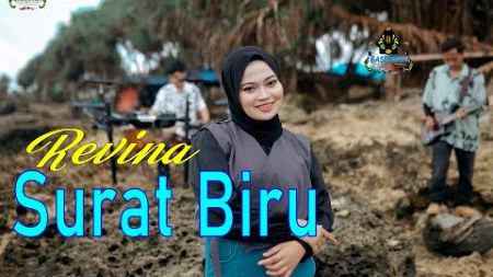 REVINA ALVIRA - SURAT BIRU | Official Gasentra | Tarling Cirebonan