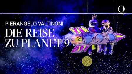 Die Reise zu Planet 9 – Familienoper von Pierangelo Valtinoni