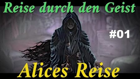 Reise durch den Geist - Alices Reise #01 (Deutsche Komplettlösung mit allen Sammelobjekten)