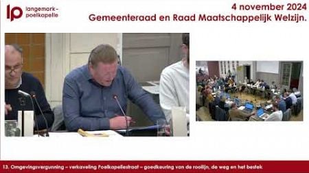 Gemeenteraad en de Raad maatschappelijk welzijn van 4 november 2024