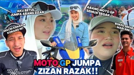 MOTO GP 2024? JUMPA ZIZAN RAZAK DENGAN ALIEFF IRFAN!