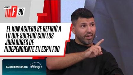 &quot;TODOS LOS JUGADORES SALEN PERO AHORA SE FILMAN&quot;: Kun Aguero sobre Independiente en #ESPNF90