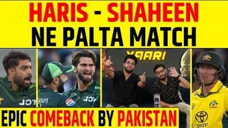 🔴AUS vs PAK: HARIS RAUF &amp; SHAHEEN AFRIDI NE PALTA MATCH, KYA JITEGA PAKISTAN?