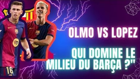 &quot;Dani Olmo vs Fermin Lopez : Concurrence au Milieu et Niveau du Barça selon Aliou Touré&quot;