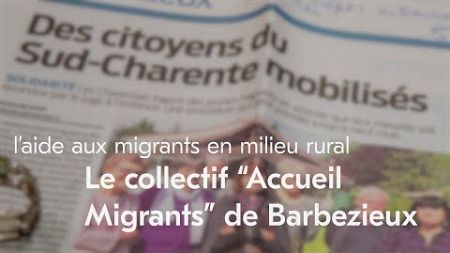 Le collectif « Accueil Migrants » de Barbezieux : l’aide aux migrants en milieu rural