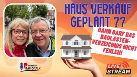 🏡 Verkauf Ihres Hauses geplant? Das BAULASTENVERZEICHNIS darf nicht fehlen!