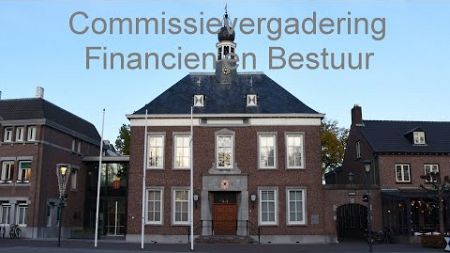 Commissie Financiën en Bestuur dinsdag 5 november 2024 19:30 uur