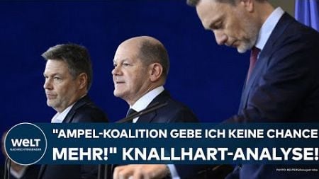 DEUTSCHLAND: &quot;Ampel-Koalition gebe ich keine Chance mehr!&quot; Knallhart-Analyse! Neuwahlen gefordert!