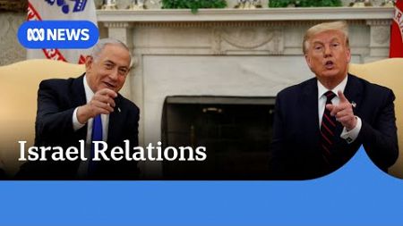 How will Donald Trump tackle the relationship with Israel? | ABC News