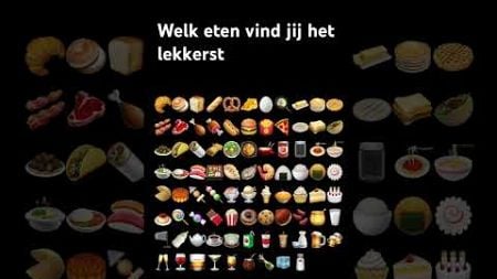 Welk eten wil jij opeten